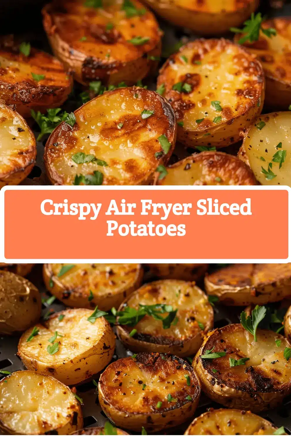 crispy air fryer sliced potatoes recipe
