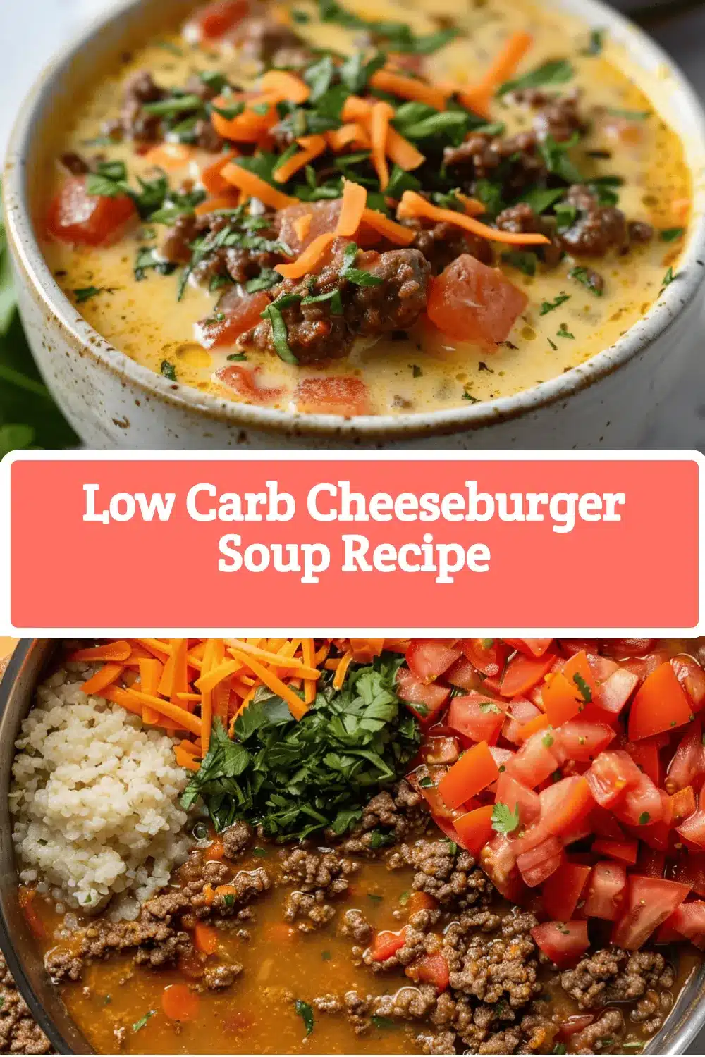 Low Carb Cheeseburger Soup recipe