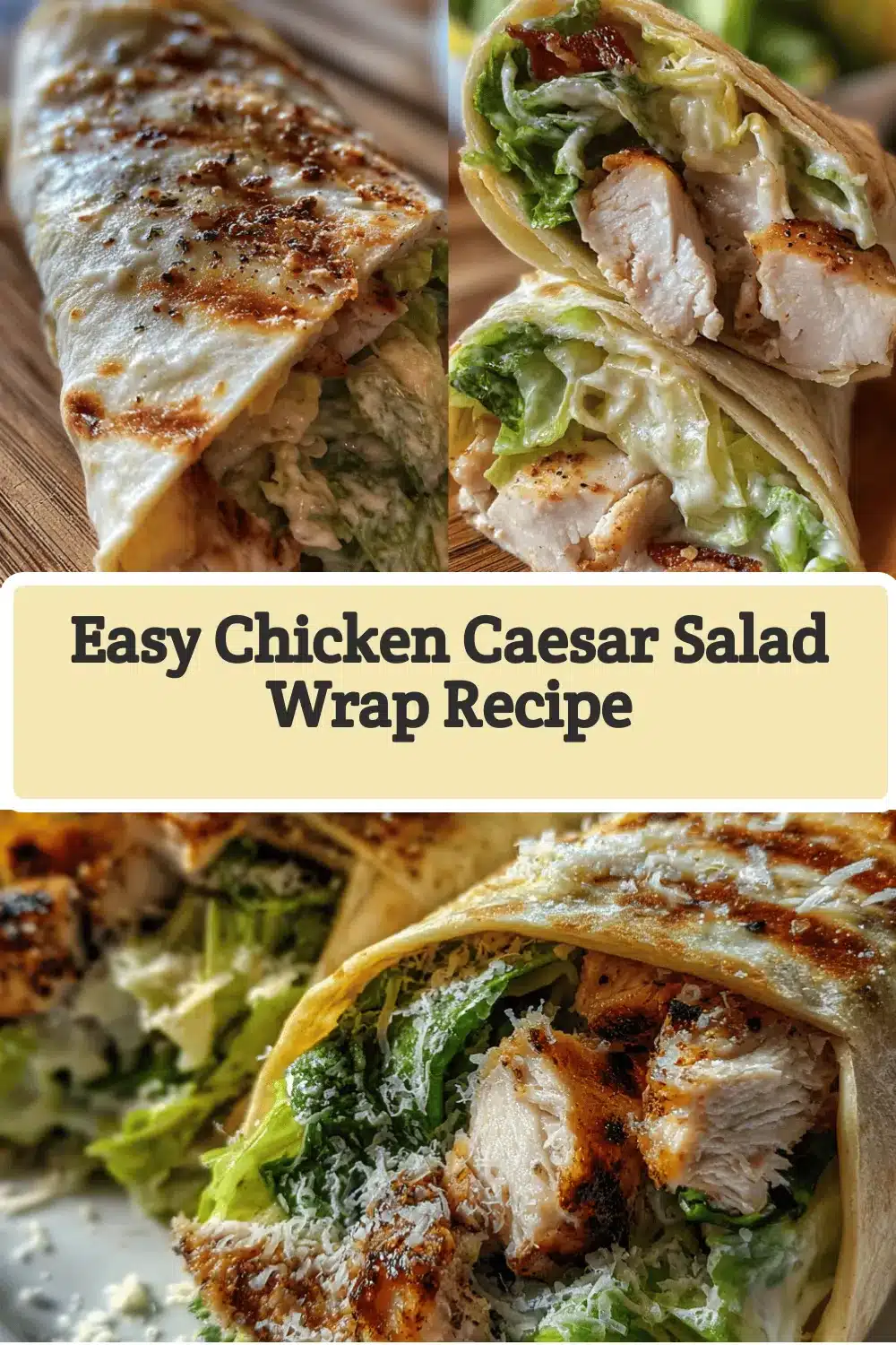 Chicken Caesar Salad Wraps recipe
