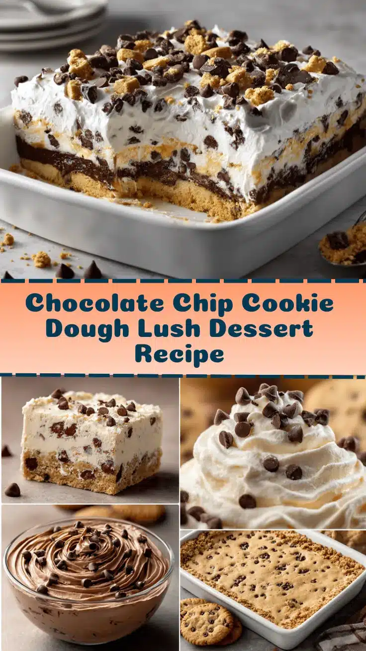 chocolate chip cookie dough lush dessert recipe